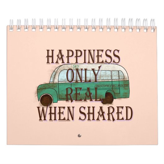 The Magic Bus: Happiness Only Real When Shared -  Kalender (Hoes)