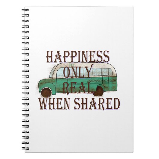 The Magic Bus: Happiness Only Real When Shared -  Notitieboek (Voorkant)
