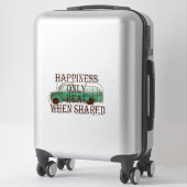 The Magic Bus: Happiness Only Real When Shared -  Sticker (Koffer)