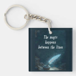 "The magic happens between the lines" Sleutelhanger