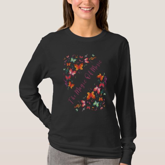 The Magic Of Music Butterflies Music Notes Graphic T-shirt (Voorkant)