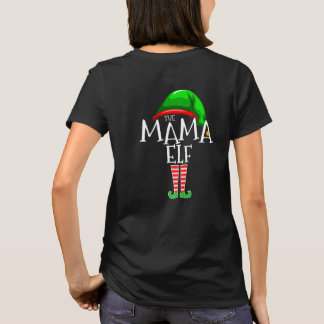 The Mama Elf Family Matching Group Christmas Costu T-shirt