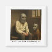 The Man in the Iron Mask and his dog, Bob. Magneet (Voorkant)