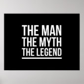 The man myth legend funny sayings white poster (Voorkant)