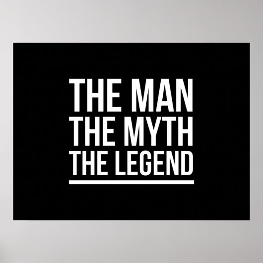 The man myth legend funny sayings white poster (Voorkant)
