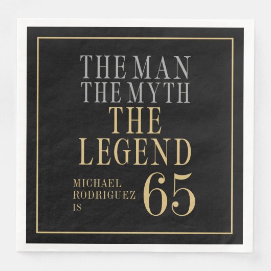 The Man The Myth The Legend 65th Birthday Servet (Voorkant)