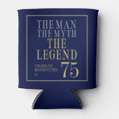 The Man The Myth The Legend 75th Birthday Blikjeskoeler (Voorkant)
