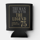 The Man The Myth The Legend 75th Birthday Blikjeskoeler (Achterkant)