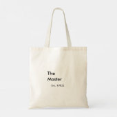 The Master boss name est year date man king title Tote Bag (Achterkant)