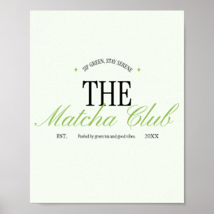 'The Matcha Club' Groene Retro Script Poster