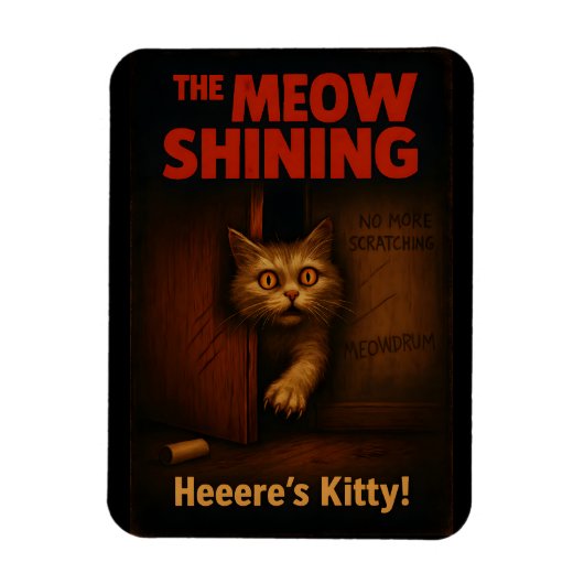 The Meow Shining Cat Parody Magneet (Verticaal)