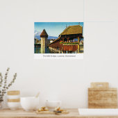 The Mill Bridge, Lucerne, Switzerland Poster (Keuken)
