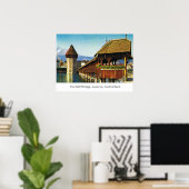 The Mill Bridge, Lucerne, Switzerland Poster (Thuiskantoor)