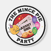 The Mince Pie Party - Iedereen welkom Magneet (Voorkant)