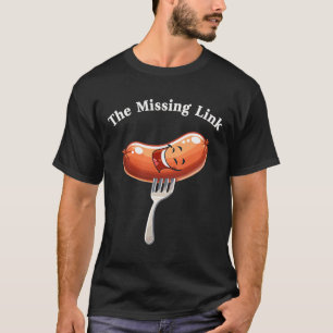 The Missing Link Sausage Smile Bbq Party Pret  T-shirt