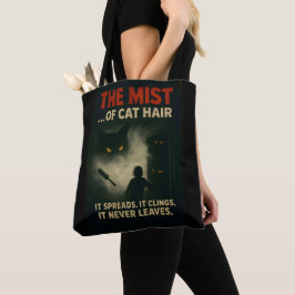The Mist of Cat Hair Horror Parody Tote Bag