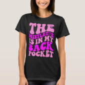 The Mistletoe Is In My Back Cket , Christmas T-shirt (Voorkant)
