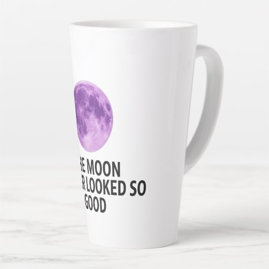 The Moon Never Looked So Good T-Shirt Latte Mok (Rechterhoek)