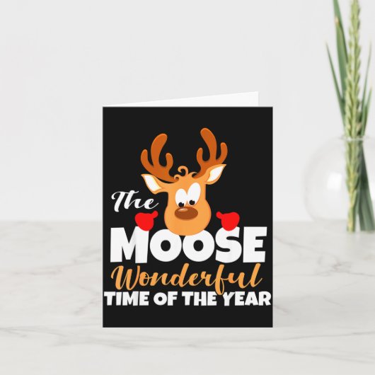 The Moose Wonderful Time Of The Year Funny Christm Kaart (Voorkant)
