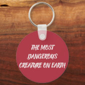 THE MOST DANGEROUS CREATURE ON EARTH SLEUTELHANGER (Voorkant)