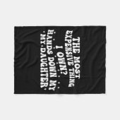 The Most Expensive Thing I Own Hands Down My My Da Fleece Deken (Voorkant (Horizontaal))