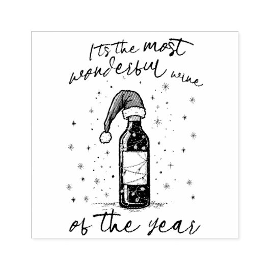 The Most Wonderful Wine Of The Year  Rubberstempel (Afrduk)