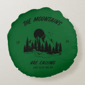 The mountains are calling and here we go  rond kussen (Achterkant)