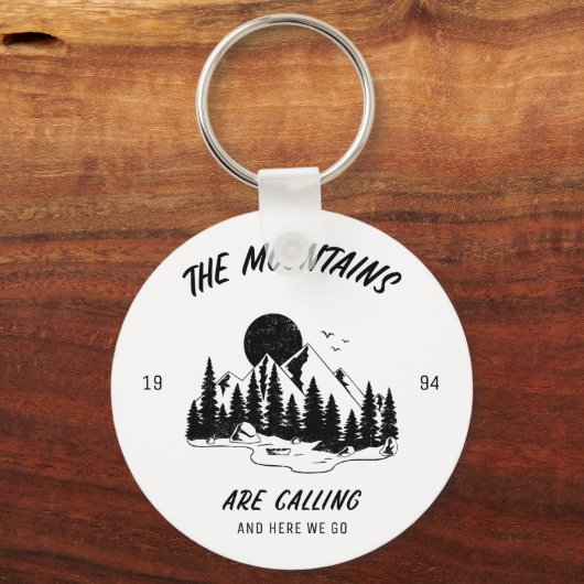 The Mountains are calling and here we go Sleutelhanger (Voorkant)