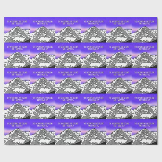 The Mountains are calling and I must go Cadeaupapier (Vlak)