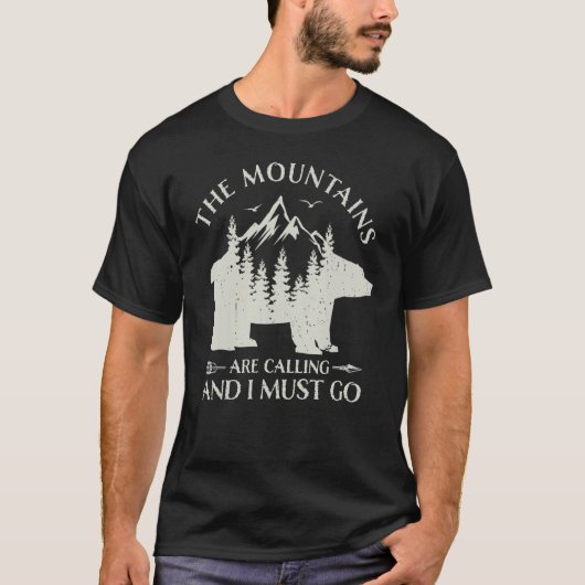 The Mountains are calling and i must go wild bear  T-shirt (Voorkant)
