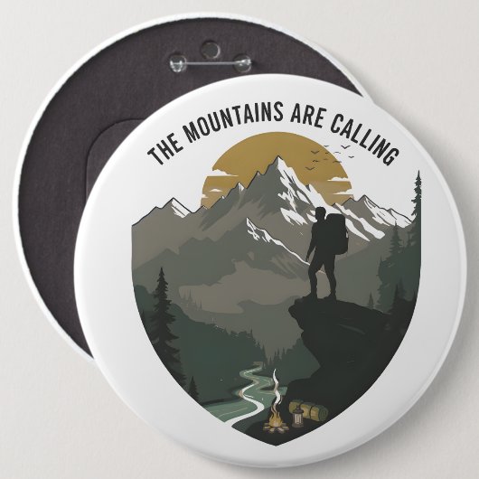The Mountains Are Calling Ronde Button 6,0 Cm (Voorkant /achterkant)