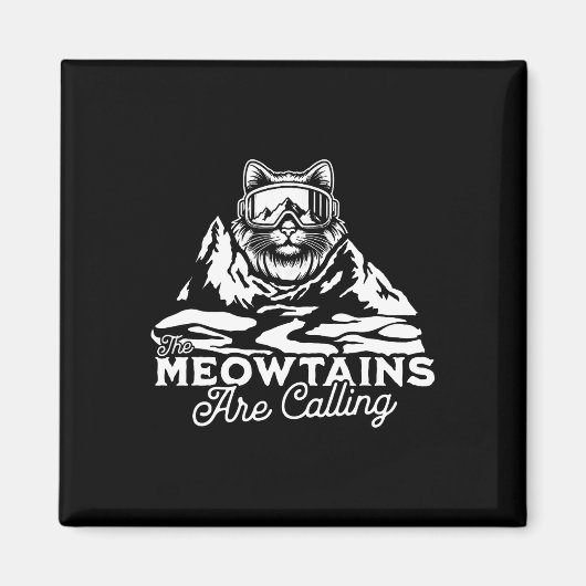 The Mountains Are Calling Snowboards Funny Cat Men Magneet (Voorkant)