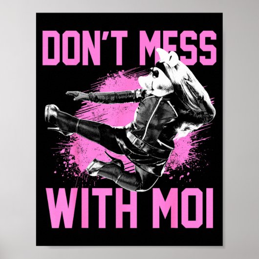 The Muppets Miss Ggy Don't Mess With Moi Small  Poster (Voorkant)