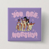The Muses - You Are Worthy Button (Voorkant)