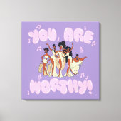 The Muses - You Are Worthy Canvas Print (Voorkant)