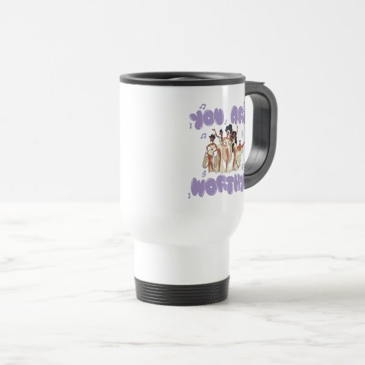 The Muses - You Are Worthy Travel Mug Reisbeker (Voorkant rechts)