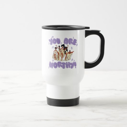 The Muses - You Are Worthy Travel Mug Reisbeker (Rechts)