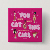 The Muses - You Got This Girl Button (Voorkant)