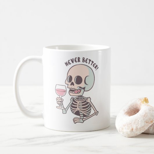 The "NEVER BETTER" Sarcastic Skeleton Mug Koffiemok (Met donut)