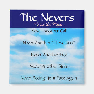 The Nevers - Woorden voor het verlies van een geli Magneet