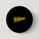 The New 9 Agains Bowling Team Ronde Button 5,7 Cm (Voorkant)