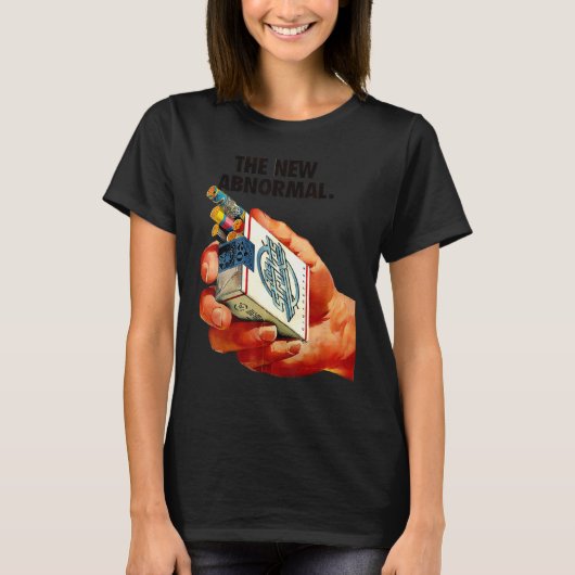 The New Abnormal Smoker Smoking Smoke T-shirt (Voorkant)
