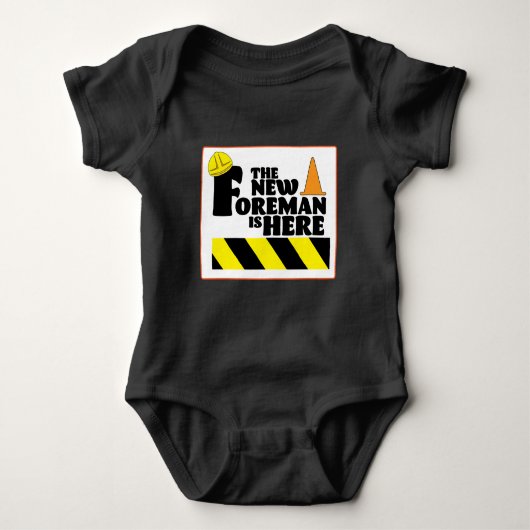 The New Foreman is Here Romper (Voorkant)