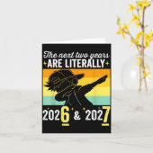 The Next Two Years Are Literally 6 7 Happy New Yea Kaart (Gele Bloem)