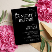 The Night Before Black and White Rehearsal Dinner Kaart