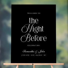The Night Before Rehearsal Dinner Welcome Sign Acryl Bord