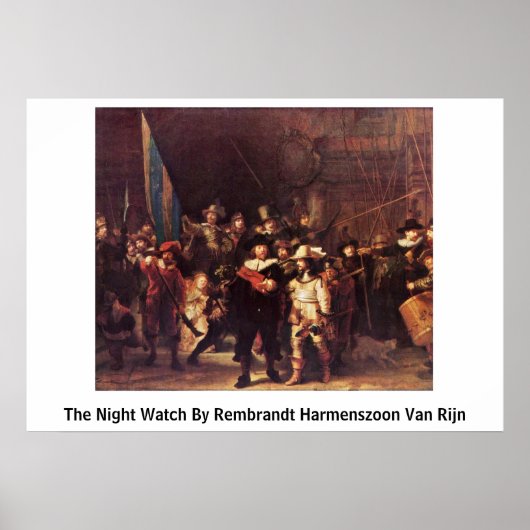 The Night Watch by Rembrandt Harmenszoon Van Rijn Poster (Voorkant)