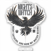 The Night's Watch Motto Sticker (Voorkant)