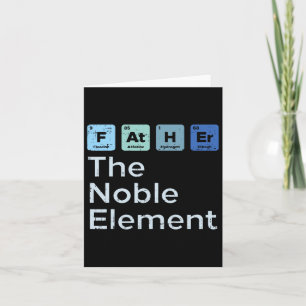 The Noble Element Science Chemistry Fathers Day Gi Kaart