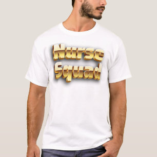 The Nurse Squad - Draag je toewijding met trots T-shirt